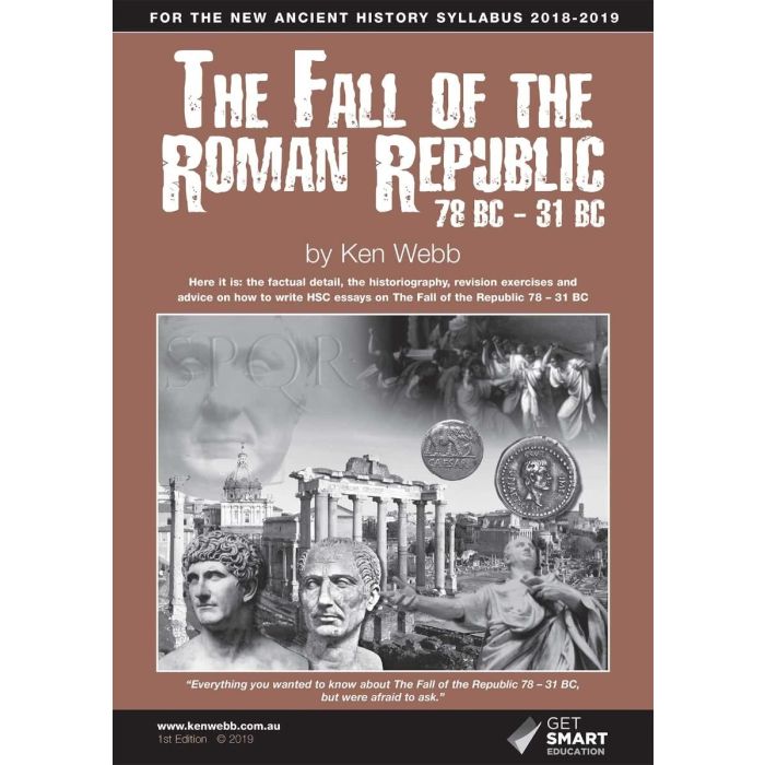 The Fall of the Roman Republic 78BC - 31BC (2018/19 edition)