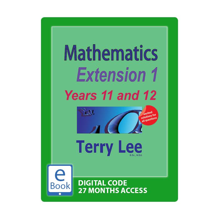 Mathematics Extension 1 Years 11 and 12 (digital only) (Code Emailed)