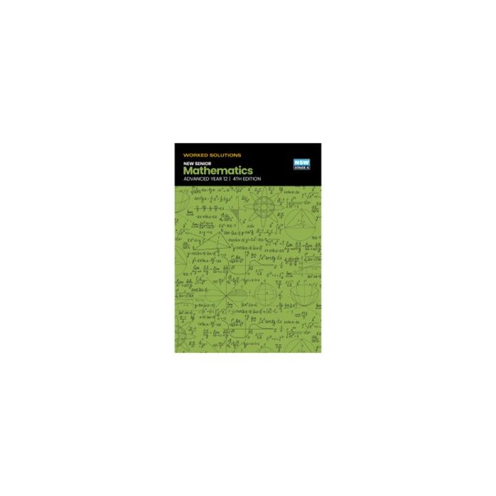 New Senior Mathematics Advanced Year 12, 4e Worked Solutions Book (Available for Order)