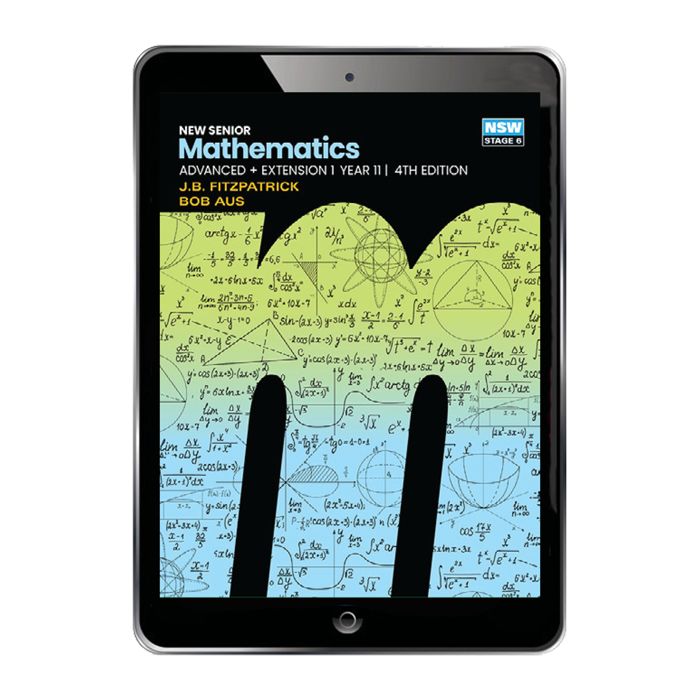 New Senior Mathematics Advanced + Extension 1 Year 11, 4e eBook (Code Emailed)