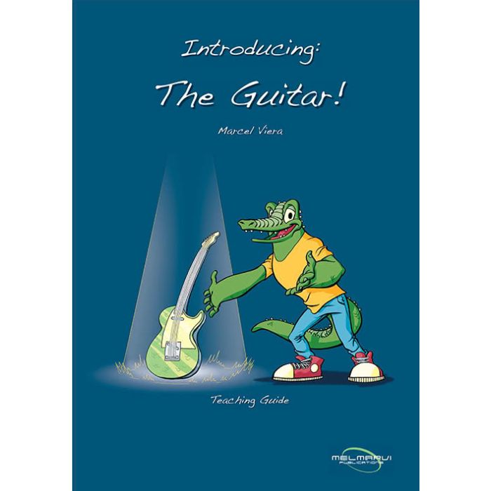 Introducing: The Guitar! Teaching Guide
