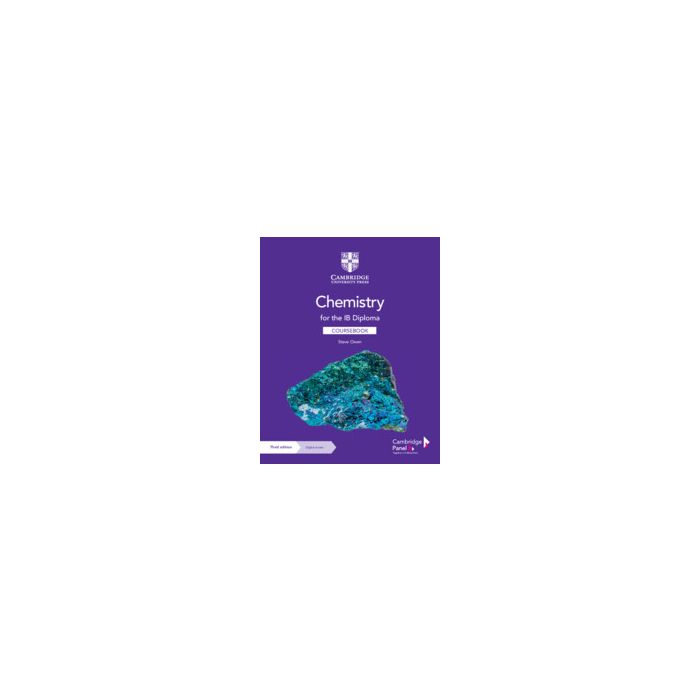 Chemistry for the IB Diploma Coursebook with 2-year digital, 3e