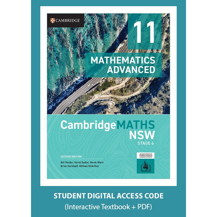 CambridgeMATHS NSW Stage 6 Advanced Year 11 2e Digital (Code Emailed)