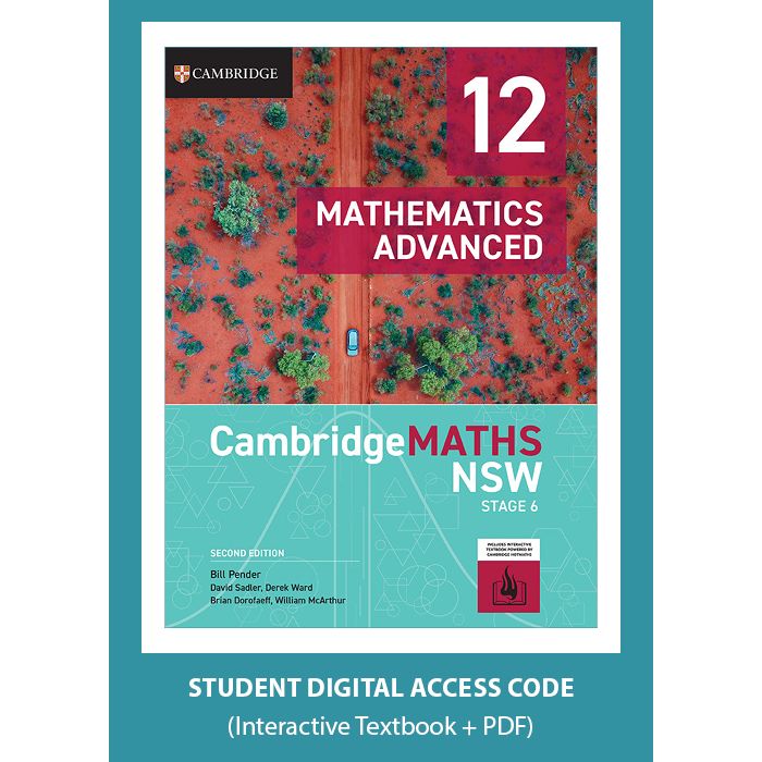 CambridgeMATHS NSW Stage 6 Advanced Year 12 2e Digital (Code Emailed)