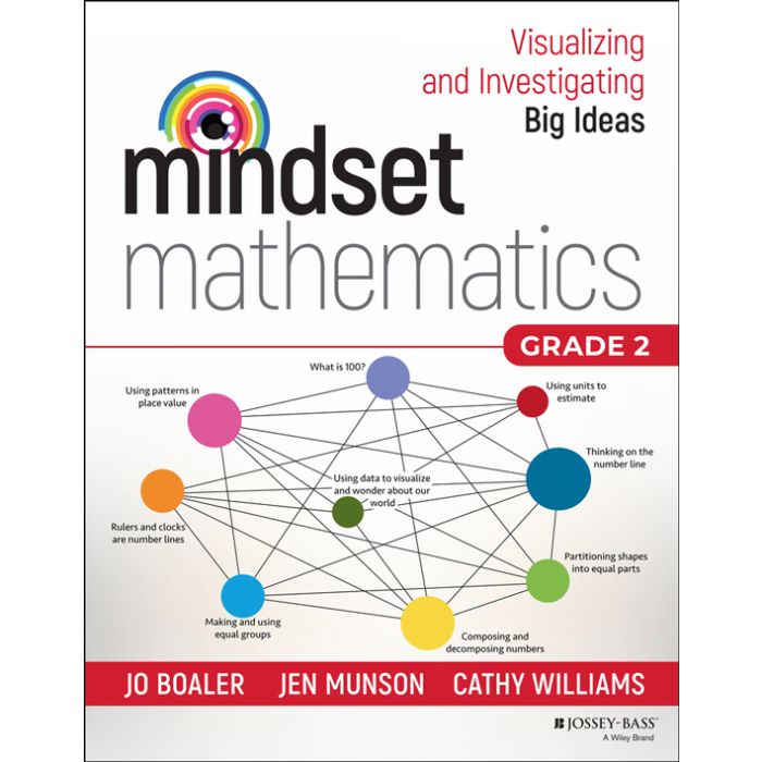Mindset Mathematics: Visualizing and Investigating Big Ideas, Grade 2