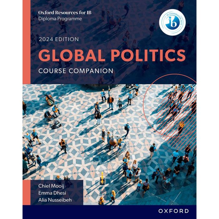 Oxford Resources for IB DP: Global Politics Course Companion (2024 Edition)
