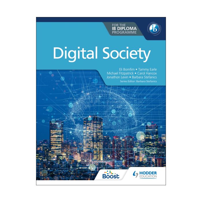Digital Society for the IB Diploma