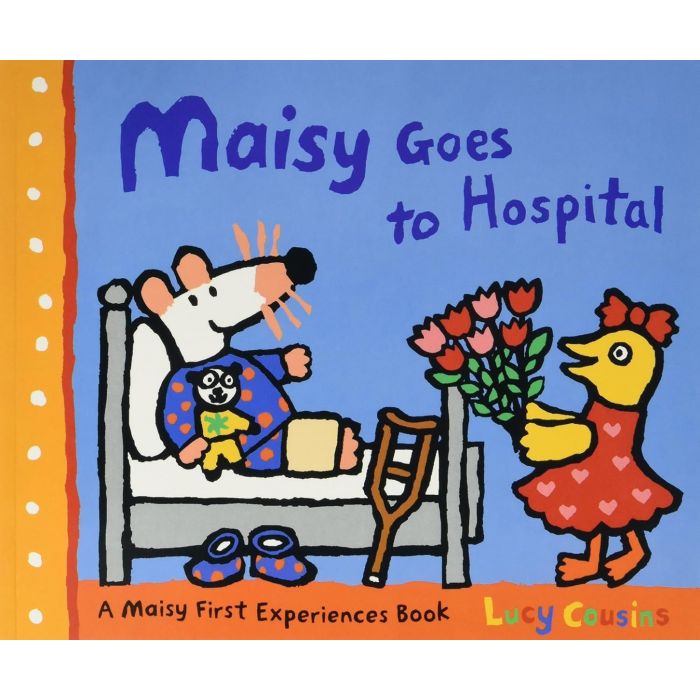 Maisy Goes to Hospital 