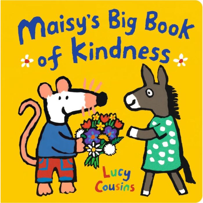 Maisy's Big Book of Kindness