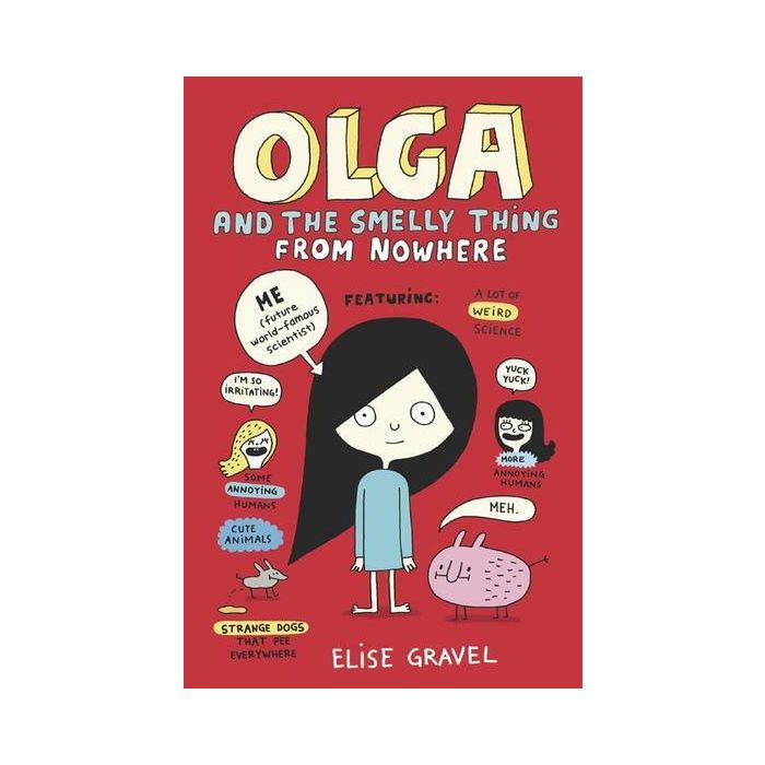 Olga and the Smelly Thing from Nowhere