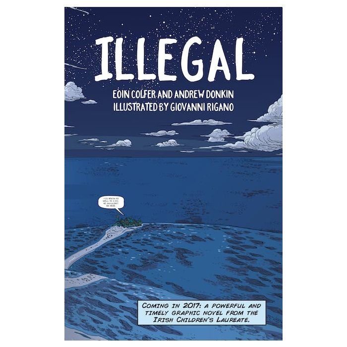 Illegal -  A graphic novel telling one boy's epic journey to Europe