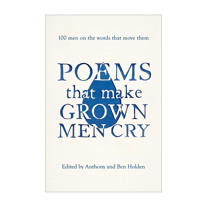 Poems That Make Grown Men Cry