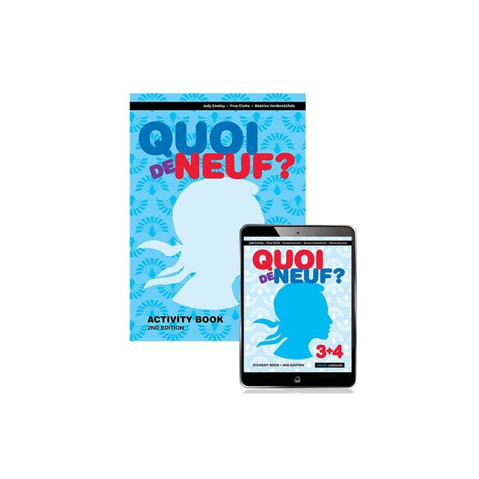 Quoi de Neuf? 3+4 eBook and Activity Book, 2nd Edition