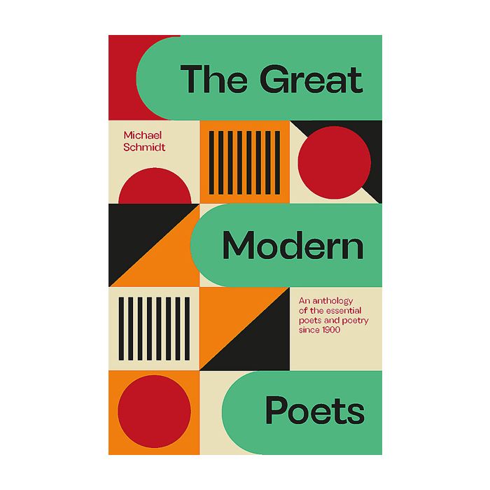 The Great Modern Poets: An anthology of the best poets and poetry since 1900 [Print on Demand]