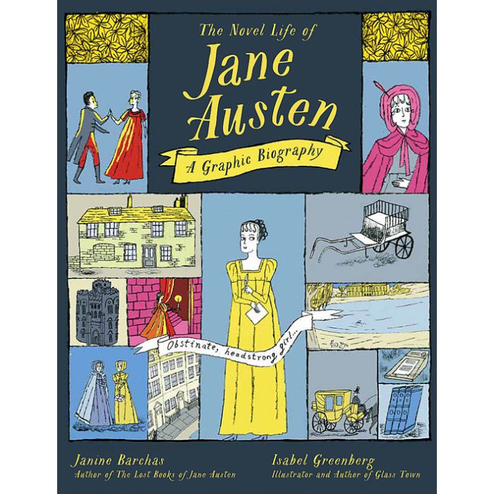 The Novel Life of Jane Austen: A Graphic Biography