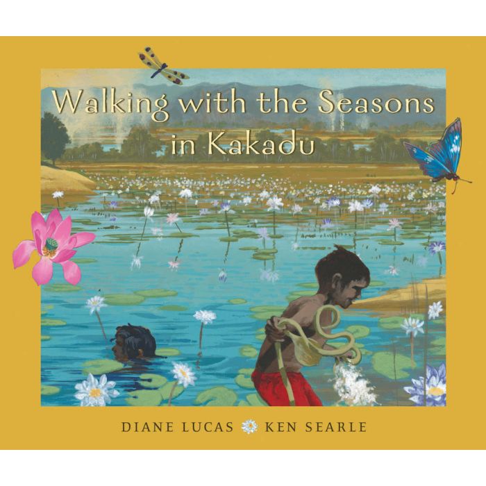 Walking With the Seasons in Kakadu