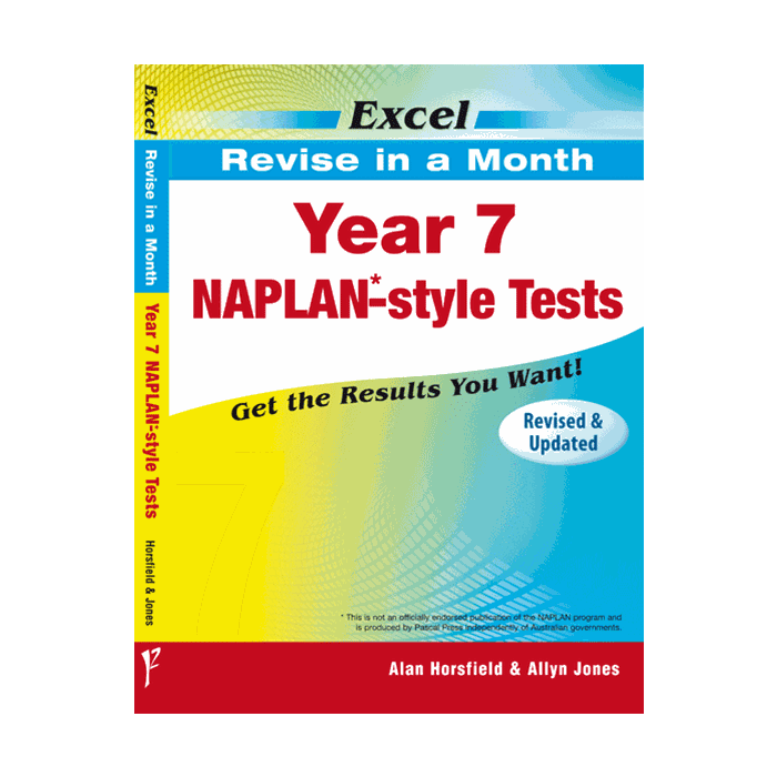 Excel Revise in a Month Year 7 NAPLAN*-style Tests
