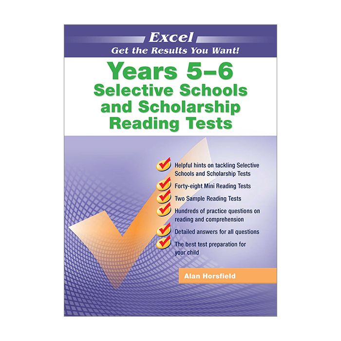 Excel Selective Schools and Scholarship Reading Tests Years 5–6 (2022 Edition)