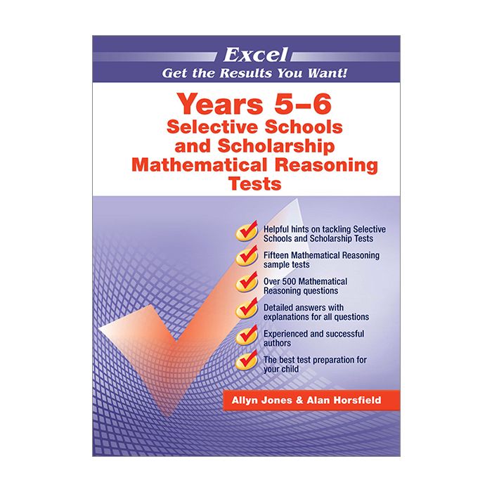 Excel Selective Schools and Scholarship Mathematical Reasoning Tests Years 5–6