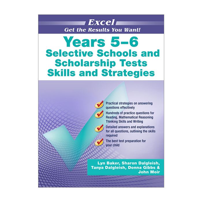 Excel Selective Schools & Scholarship Tests Skills & Strategies Years 5-6 (2023 Edition)