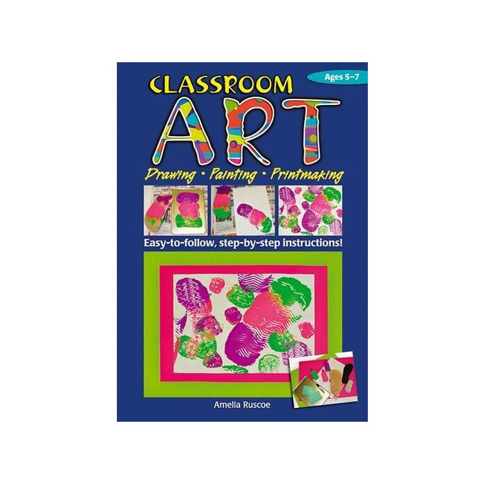 Classroom Art (Ages 5-7)