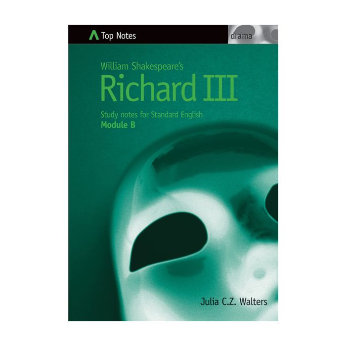 Top Notes HSC: Richard III (Standard 2004-08)