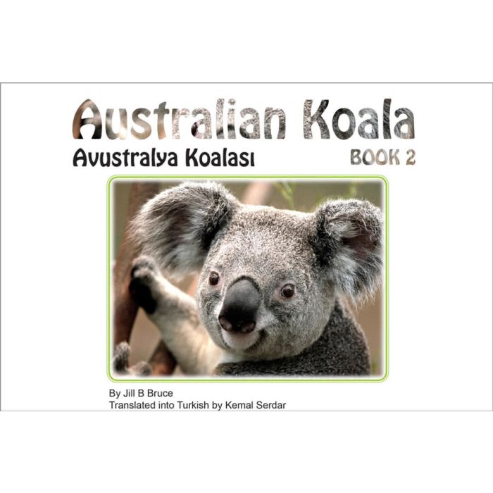 Book 2: Australian Koala in English & Turkish