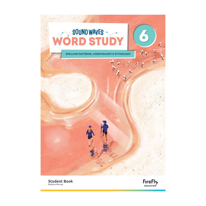 Sound Waves Student Book 6, 5th Edition