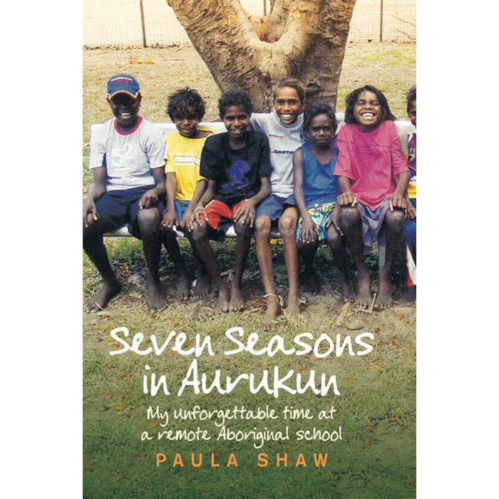 Seven Seasons at Aurukun (Available to Order)