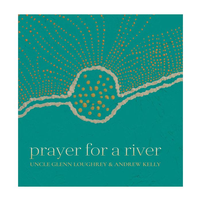 Prayer for a River