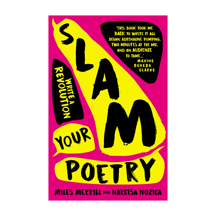 Slam Your Poetry: Write a Revolution