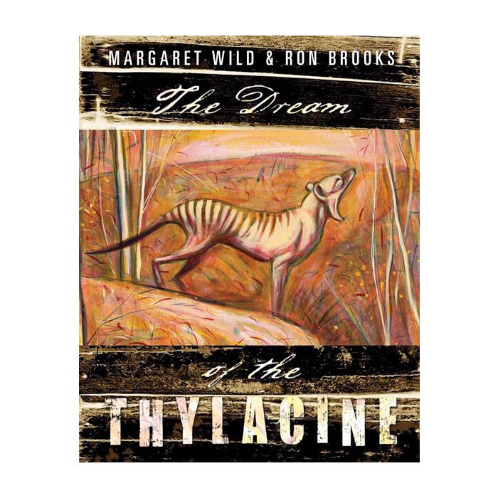 The Dream of the Thylacine