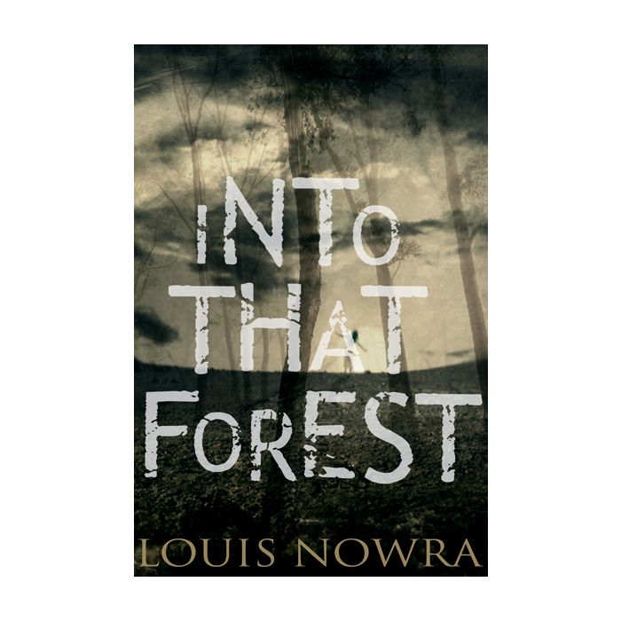 Into That Forest