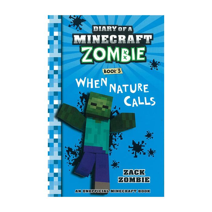 Diary of a Minecraft Zombie #3: When Nature Calls