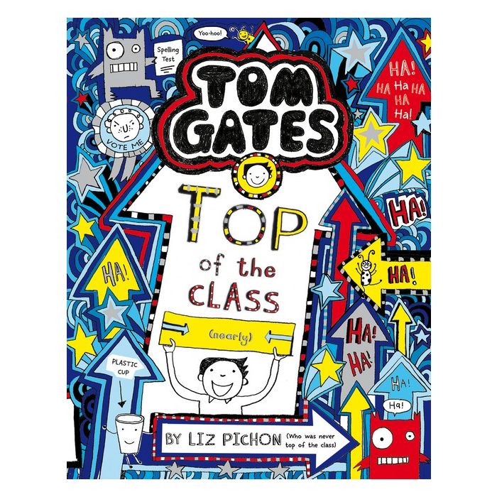 Tom Gates: #9 Top of the Class (Nearly)