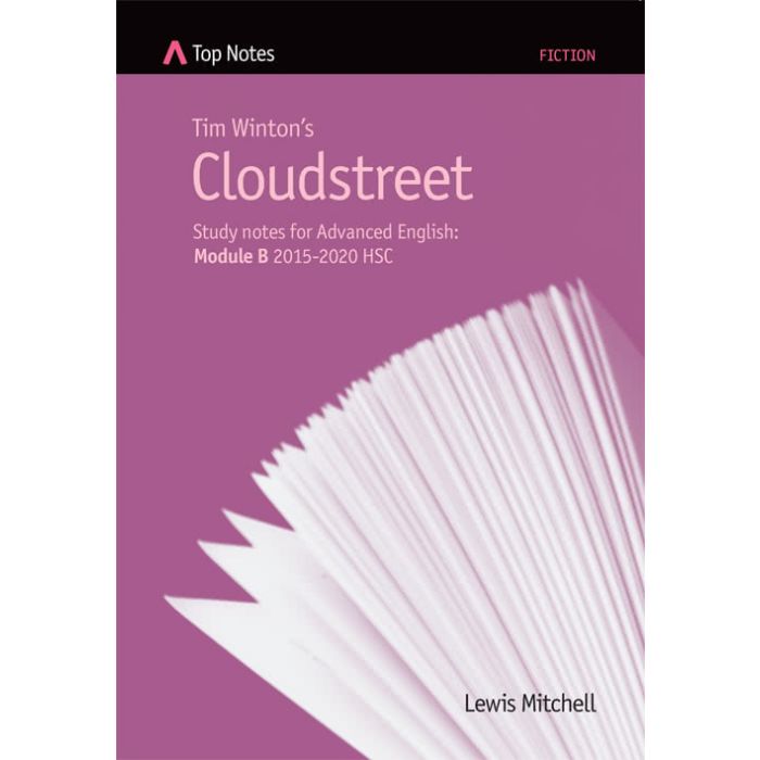 Top Notes HSC: Cloudstreet (Advanced 2015-20)