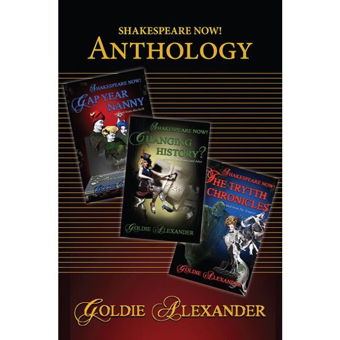 Shakespeare Now! Anthology