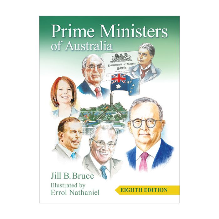 Prime Ministers of Australia 8th edition