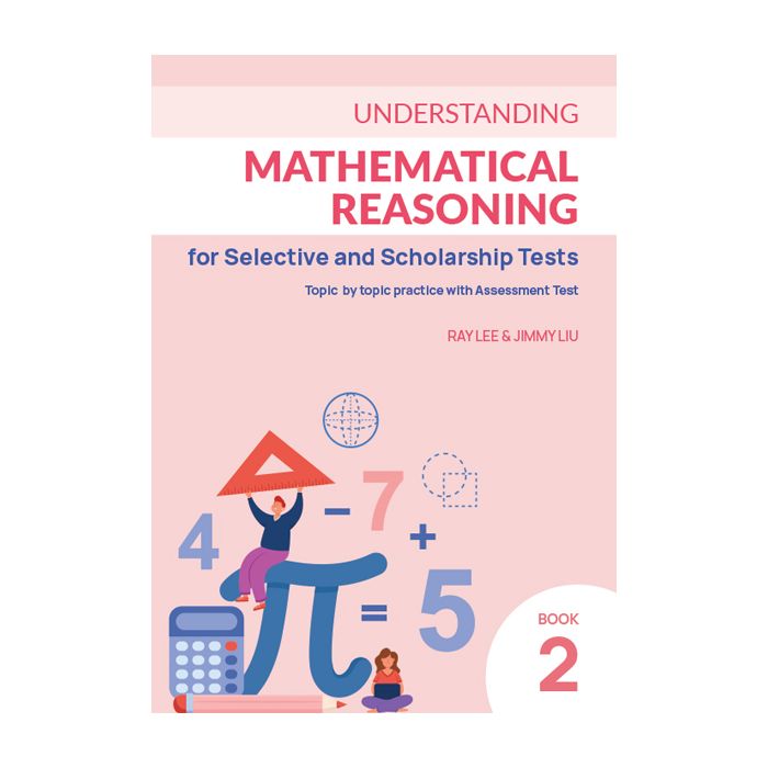 Understanding Mathematical Reasoning for Selective Book 2