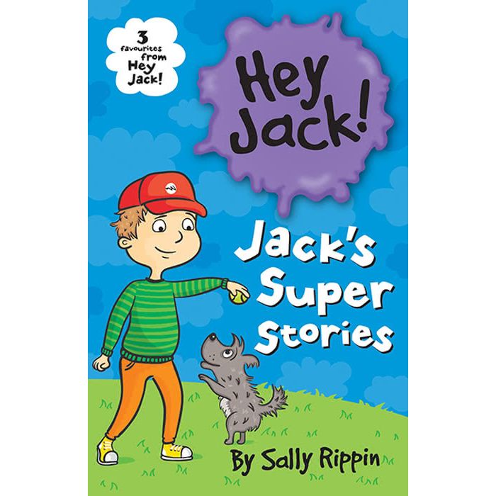 Jack's Super Stories: Three Favourites from Hey Jack!