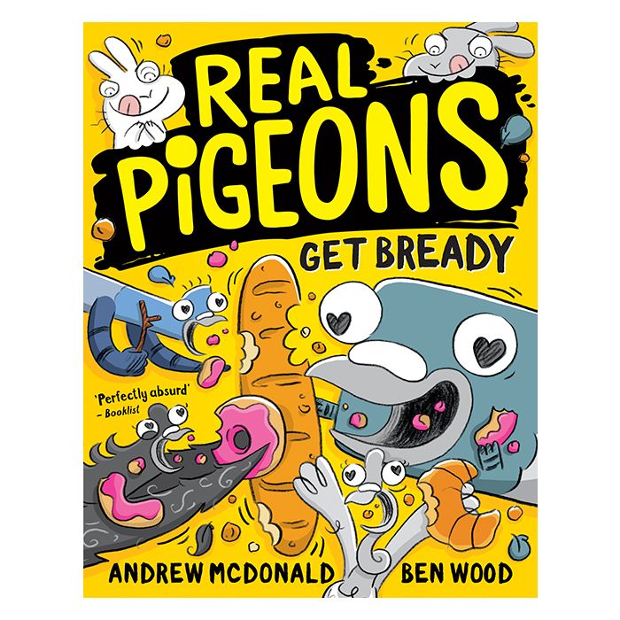 Real Pigeons #6: Get Bready