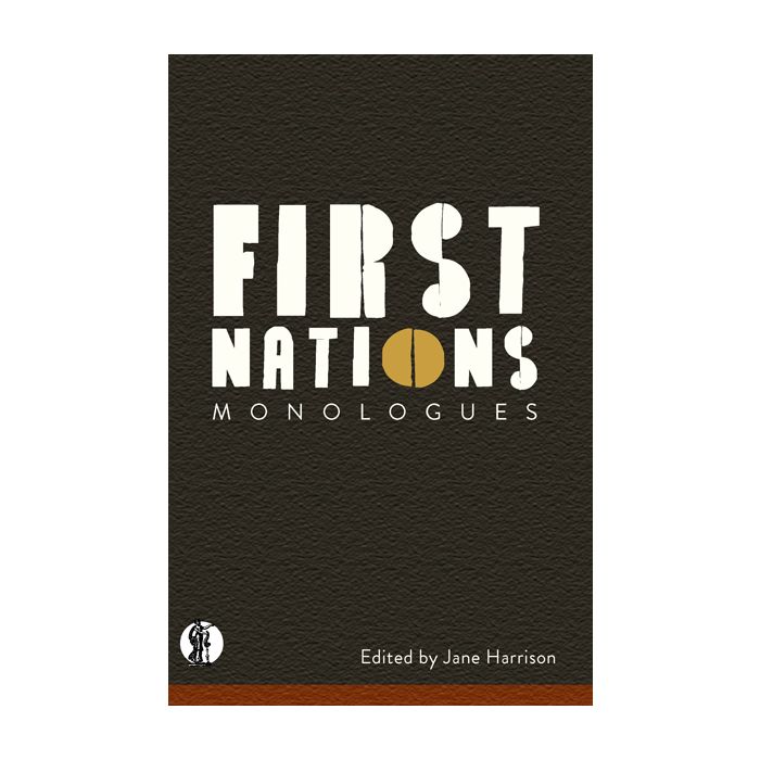 First Nations Monologues