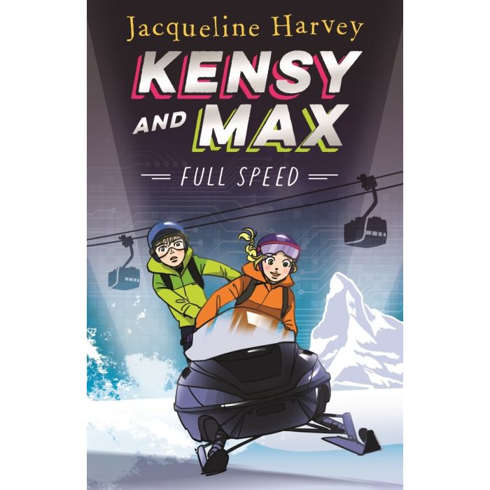 Kensy and Max 6: Full Speed