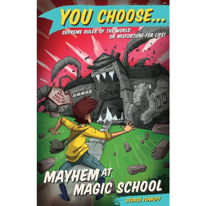 You Choose 2: Mayhem at Magic School