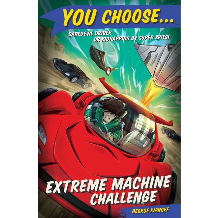 You Choose 9: Extreme Machine Challenge
