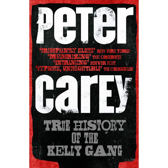 True History of the Kelly Gang