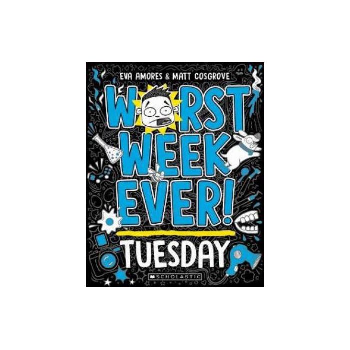Worst Week Ever! Tuesday