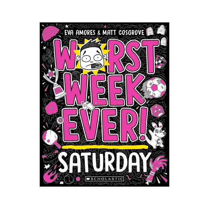 Worst Week Ever! Saturday