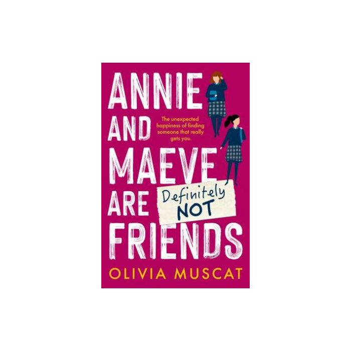 Annie and Maeve Are Definitely Not Friends