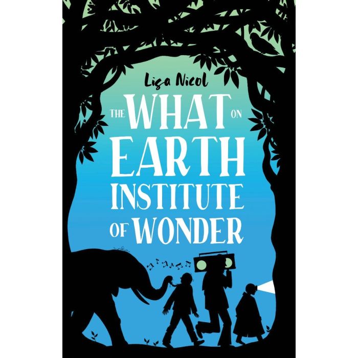 The What on Earth Institute of Wonder